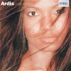 Ardis - Love Addict flac