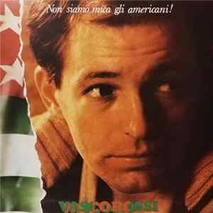 Vasco Rossi - Non Siamo Mica Gli Americani! flac