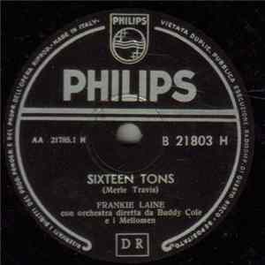 Frankie Laine E I Four Lads - Sixteen Tons / I Heard The Angels Singing flac