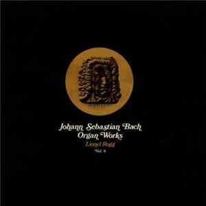 Johann Sebastian Bach / Lionel Rogg - Organ Works Vol. 9 flac