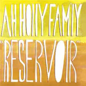 Ah Holly Fam'ly - Reservoir flac