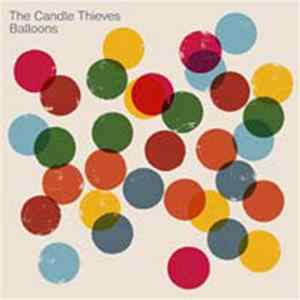 The Candle Thieves - Balloons flac