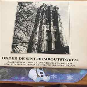 Angelakoor / Onze-Lieve-Vrouw Van De Ham / Kon. Kunstkring Edgar Tinel / Sint-Libertuskoor - Onder De Sint-Romboutstoren flac