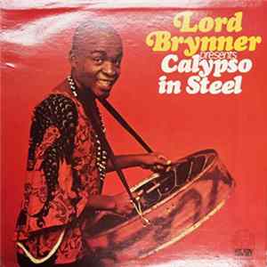 Lord Brynner - Calypso In Steel flac