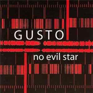Gusto - No Evil Star flac
