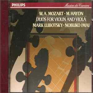 W. A. Mozart ･ M. Haydn, Mark Lubotsky ･ Nobuko Imai - Duos For Violin And Viola flac
