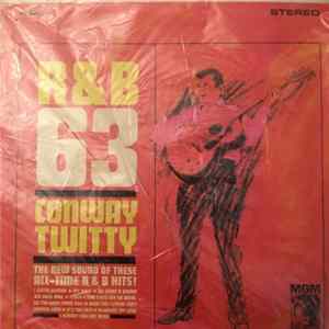Conway Twitty - R&B 63 flac