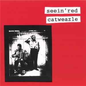Seein' Red / Catweazle - Seein' Red / Catweazle flac
