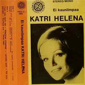 Katri Helena - Ei Kauniimpaa flac