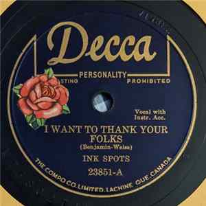 Ink Spots - I Want To Thank Your Folks / I Wasn't Meant For Love (And Love Wasn't Meant For Me) flac