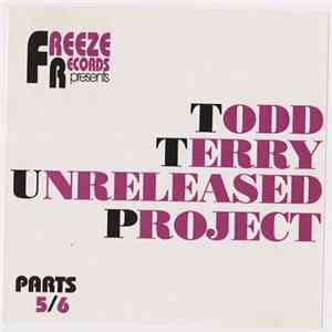 Todd Terry - Unreleased Project Parts 5/6 flac