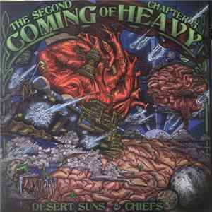 Desert Suns, Chiefs - The Second Coming of Heavy Chapter 5 flac
