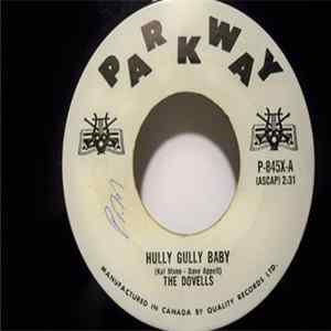 The Dovells - Hully Gully Baby / Your Last Chance flac