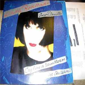 Linda Ronstadt Featuring Aaron Neville - Cry Like A Rainstorm - Howl Like The Wind flac