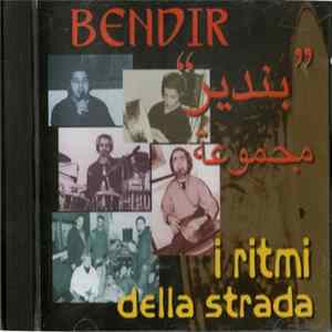 Bendir - I Ritmi Della Strada flac