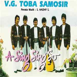 V.G. Toba Samosir - A Sing Sing So flac