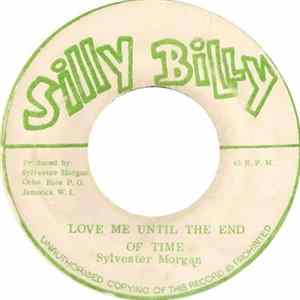 Sylvester Morgan - Love Me Until The End Of Time flac