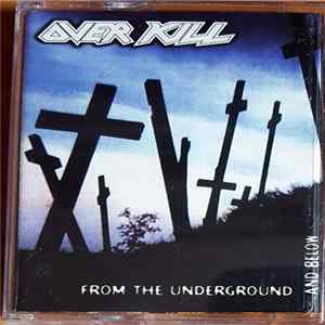 Overkill - From The Underground And Below flac