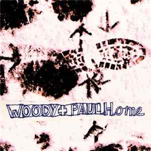 Woody & Paul - Home flac