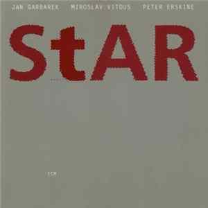 Jan Garbarek / Miroslav Vitous / Peter Erskine - Star flac