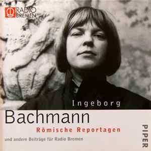 Ingeborg Bachmann - Römische Reportagen flac