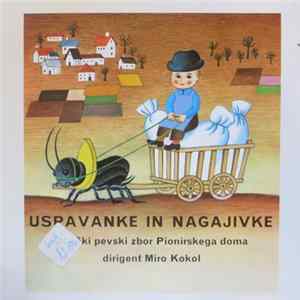 Otroški Pevski Zbor Pionirskega Doma - Uspavanke In Nagajivke flac