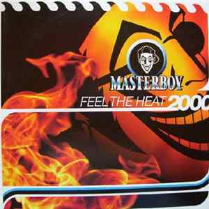 Masterboy - Feel The Heat 2000 flac