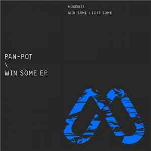 Pan-Pot - Win Some EP flac