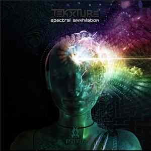Tekxture - Spectral Annihilation flac
