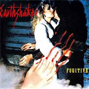 Earthshaker - Fugitive flac