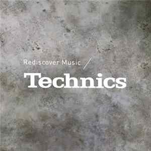 Various, No Artist - Rediscover Music / Technics flac
