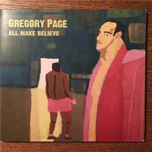 Gregory Page - All Make Believe flac