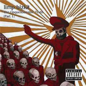 Limp Bizkit - The Unquestionable Truth (Part 1) flac