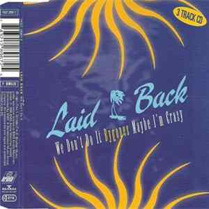 Laid Back - We Don't Do It flac