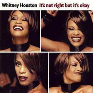 Whitney Houston - It's Not Right But It's Okay flac