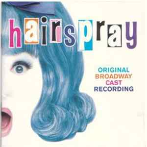 Various - Hairspray (Original Broadway Cast Recording) flac