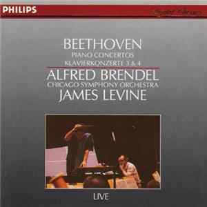 Beethoven, Alfred Brendel, Chicago Symphony Orchestra, James Levine - Piano Concertos Nos. 3 & 4 flac