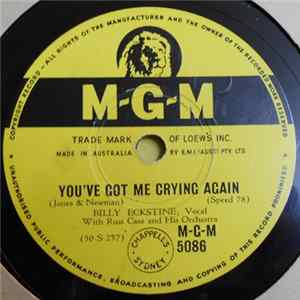 Billy Eckstine - You've Got Me Crying Again / I'm Yours To Command flac