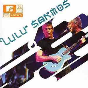 Lulu Santos - MTV Ao Vivo flac