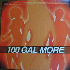 Various - 100 Gal More flac