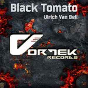 Ulrich Van Bell - Black Tomato flac