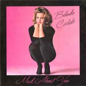 Belinda Carlisle - Mad About You flac