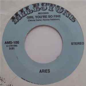 Aries - Girl You're So Fine flac