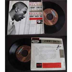 Jimmy Smith And The Big Band, Jimmy Smith Trio - Walk On The Wild Side / Bashin' flac