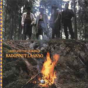 Leevi And The Leavings - Kadonnut Laakso flac