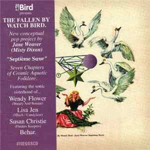 Jane Weaver Septième Sœur - The Fallen By Watch Bird flac