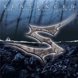 Sentenced - The Cold White Light flac