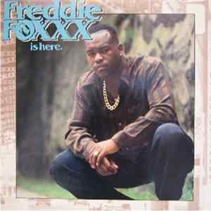 Freddie Foxxx - Freddie Foxxx Is Here flac