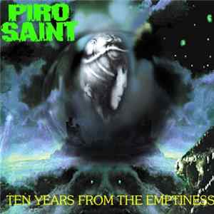 Pirosaint - Ten Years From The Emptiness flac