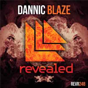 Dannic - Blaze flac